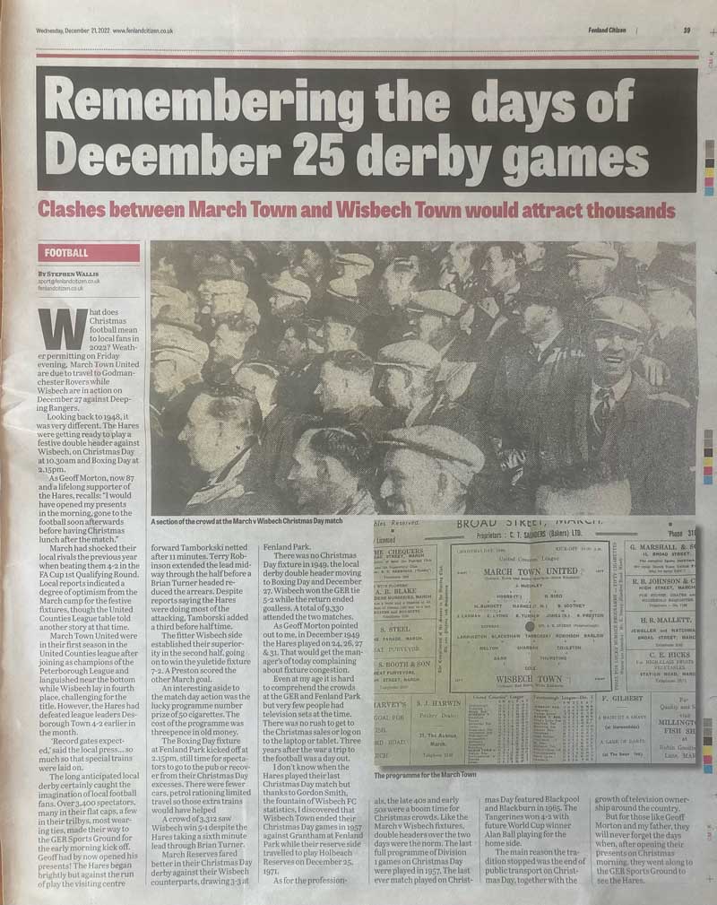  Home   News   Article
Subscribe Now
Remembering the days when March Town v Wisbech Town Christmas derbies drew thousands - written by Stephen Wallis for Fenland Citizen